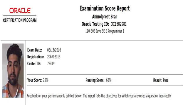 Oracle examination score report for Anmolpreet Brar, Java SE 8 Programmer I, scored 75%